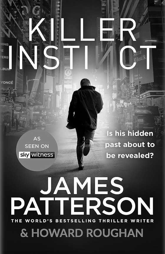 Killer Instinct, written by James Patterson.