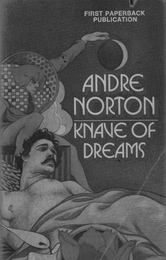 Knave of Dreams, written by Andre Norton.