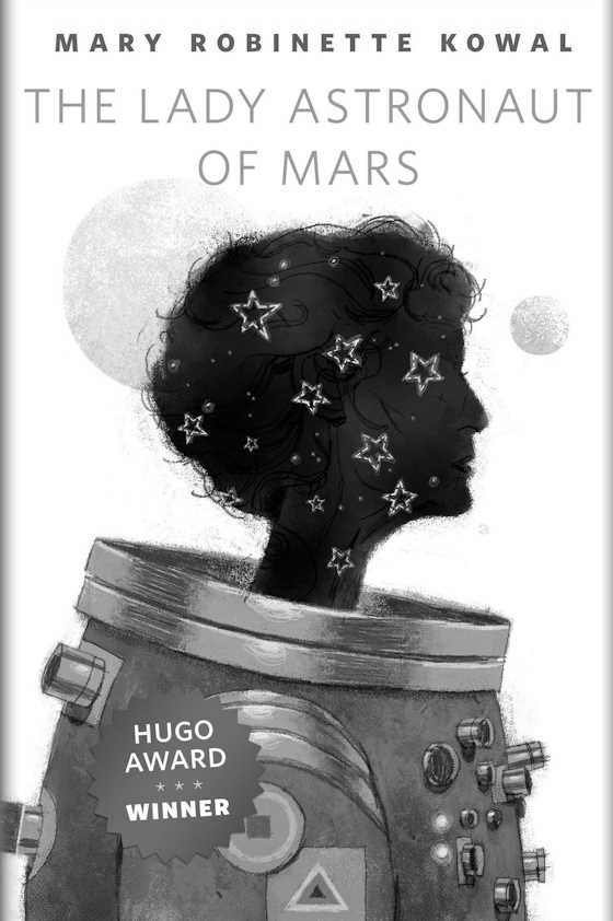 The Lady Astronaut of Mars, written by Mary Robinette Kowal.