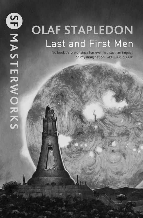 Last and First Men, written by Olaf Stapledon.