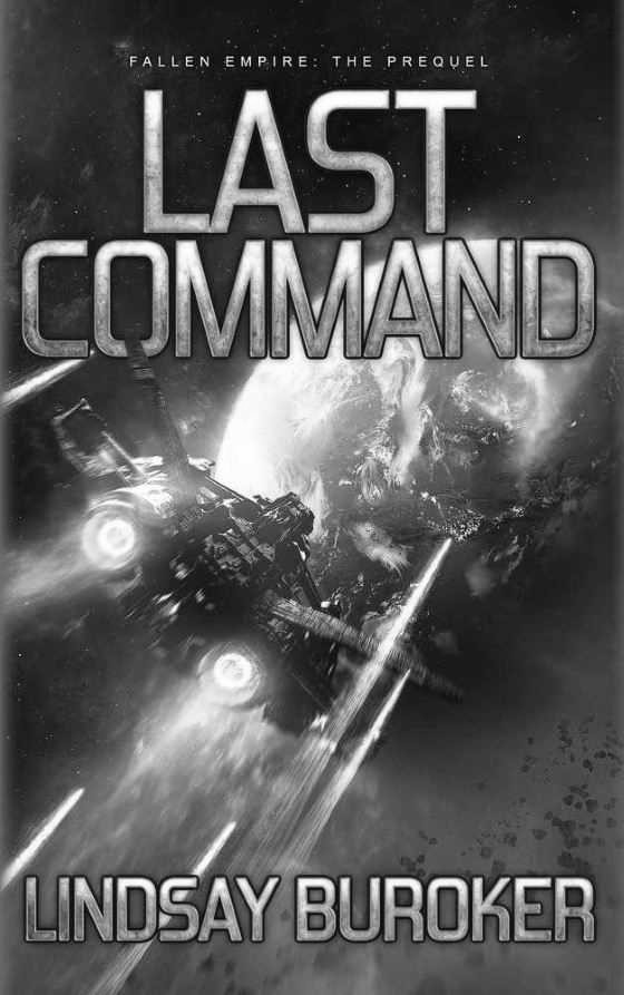 Last Command, written by Lindsay Buroker.