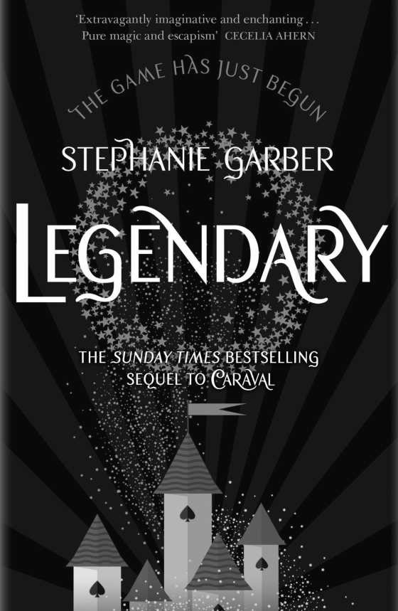Legendary, written by Stephanie Garber.