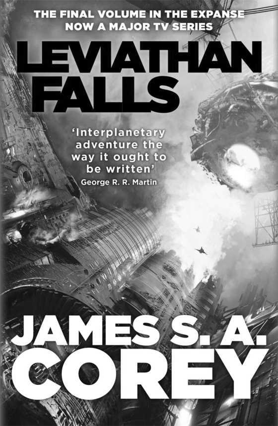 Leviathan Falls, written by James S A Corey.