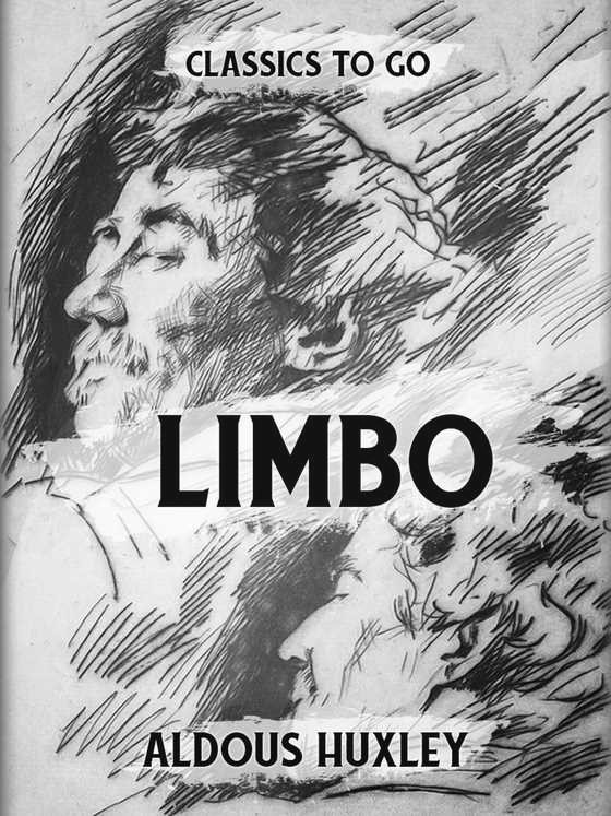 Limbo, written by Aldous Huxley.