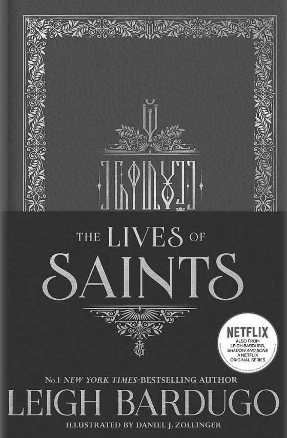 The Lives of Saints, written by Leigh Bardugo.