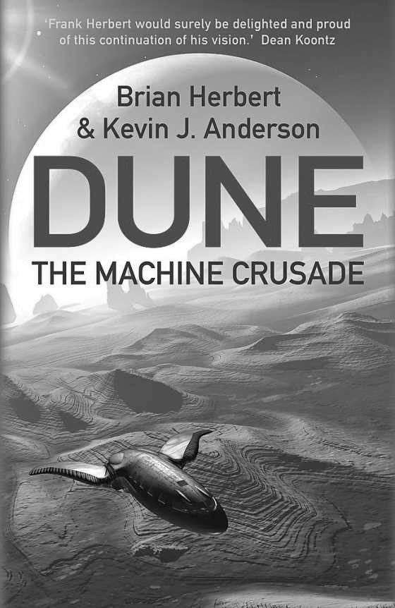 The Machine Crusade, written by Brian Herbert and Kevin J Anderson.