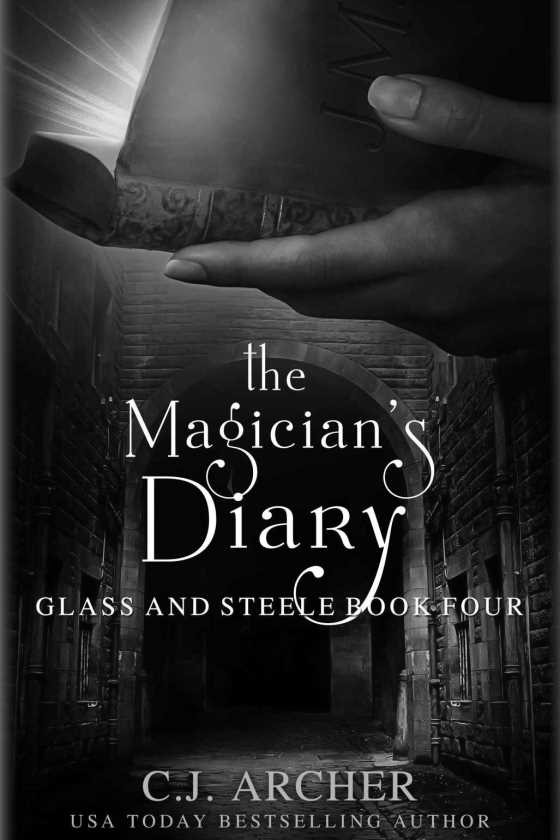 The Magician’s Diary, written by C J Archer.