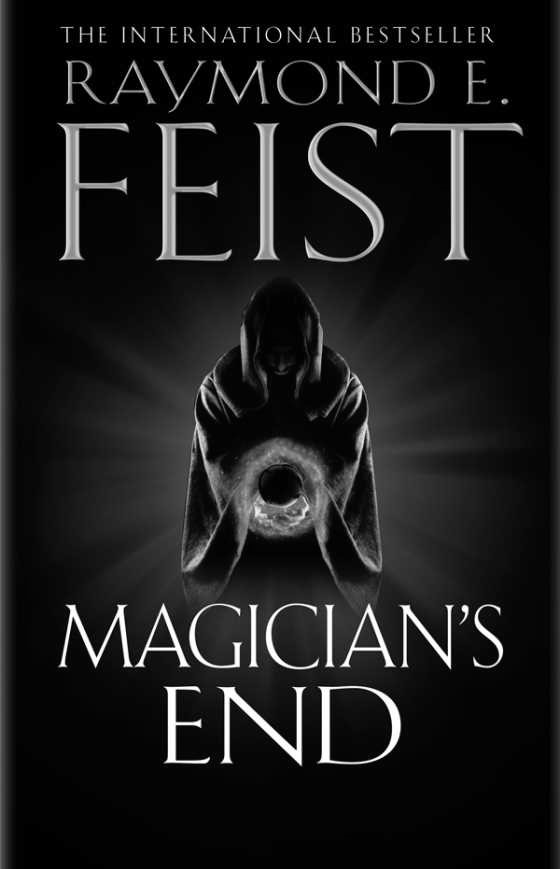 Magician’s End, written by Raymond E Feist.