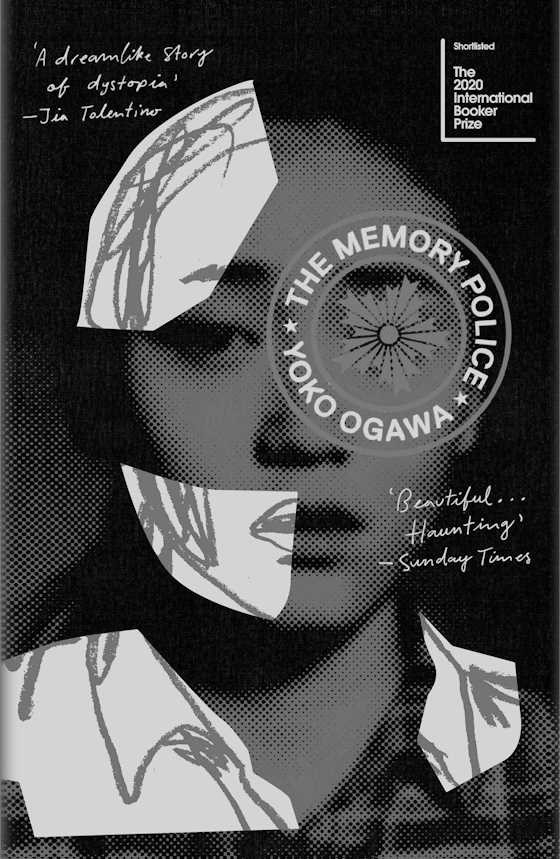 The Memory Police, written by Yoko Ogawa.