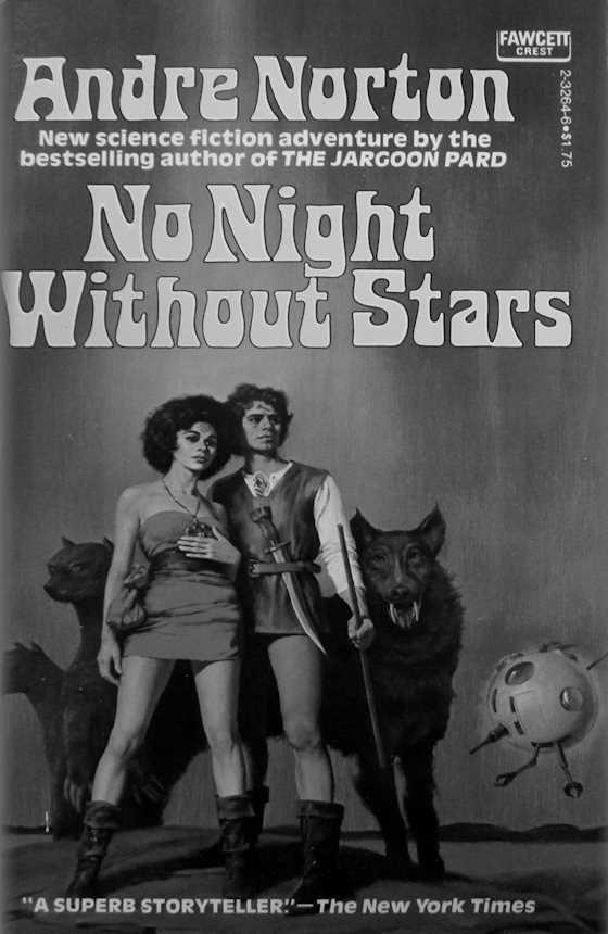 Click here to go to the Amazon page of, No Night Without Star, written by Andre Norton.