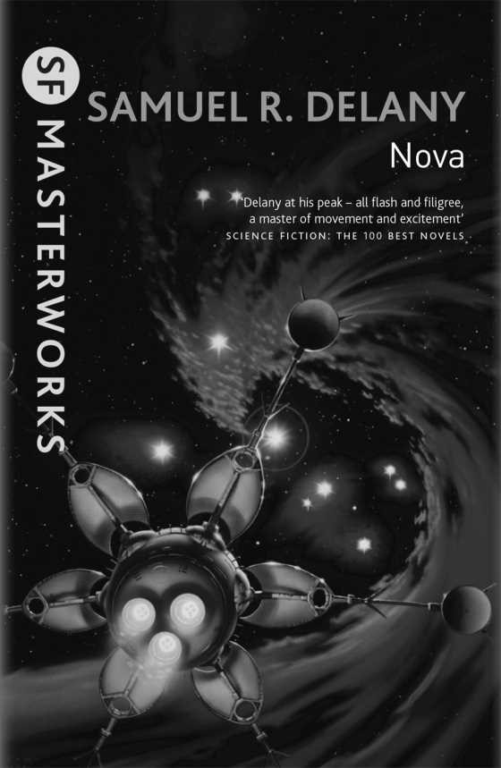 Nova, written by Samuel R Delany.