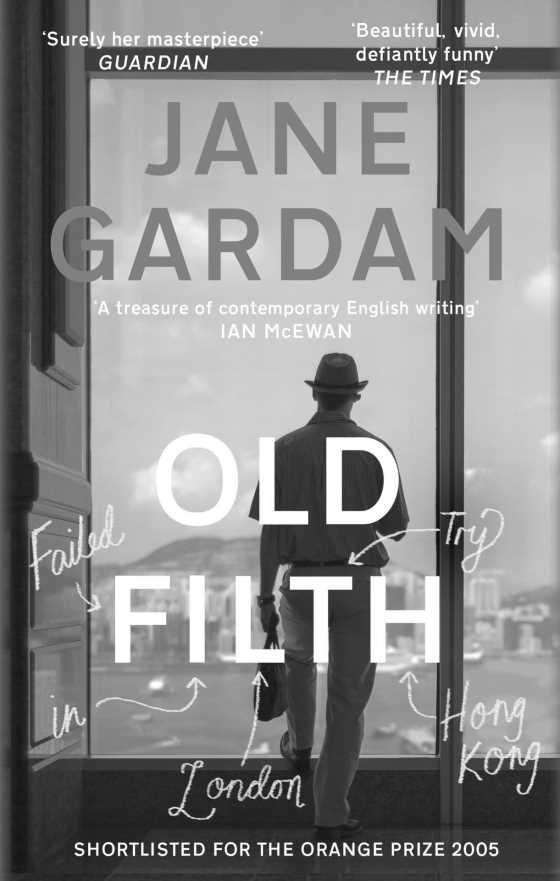 Click here to go to the Amazon page of, Old Filth, written by Jane Gardam.