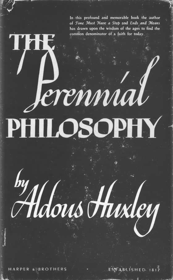 The Perennial Philosophy, written by Aldous Huxley.