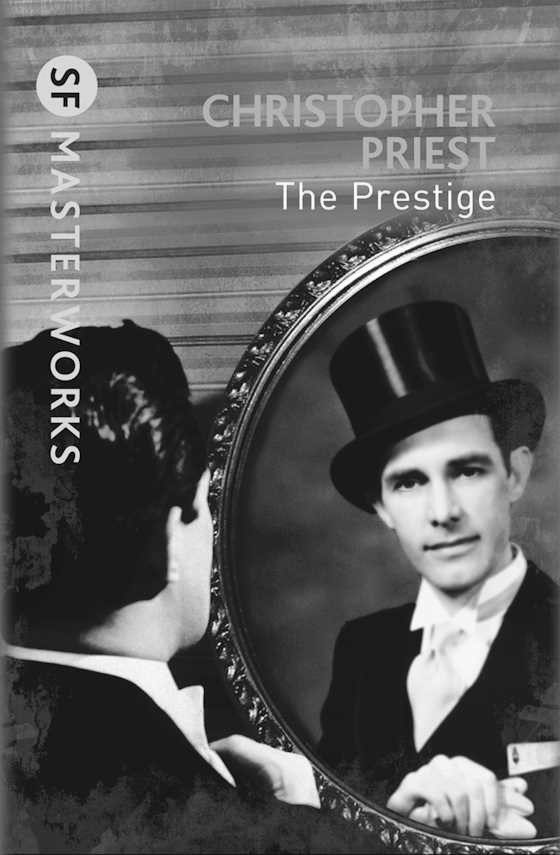 The Prestige, written by Christopher Priest.