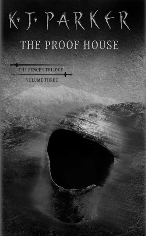 The Proof House, written by K J Parker.