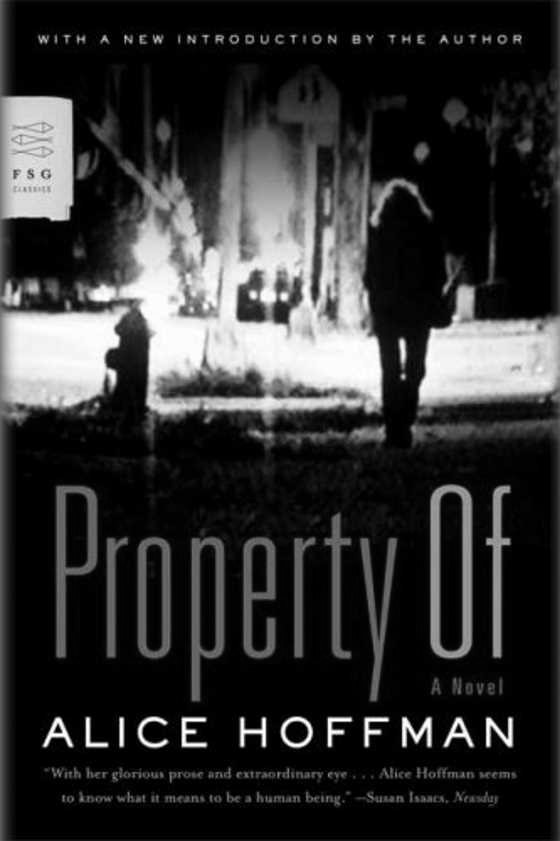 Property Of, written by Alice Hoffman.