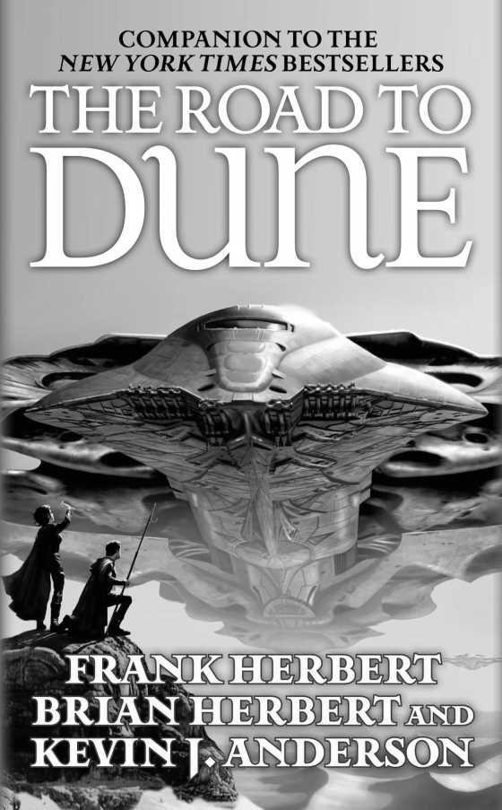 The Road to Dune, written by Brian Herbert and Kevin J Anderson.