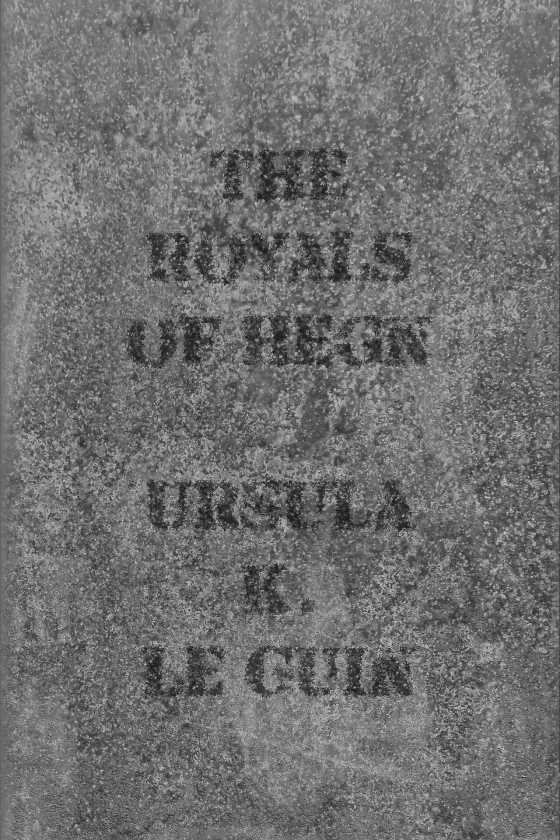 The Royals of Hegn, written by Ursula K Le Guin.