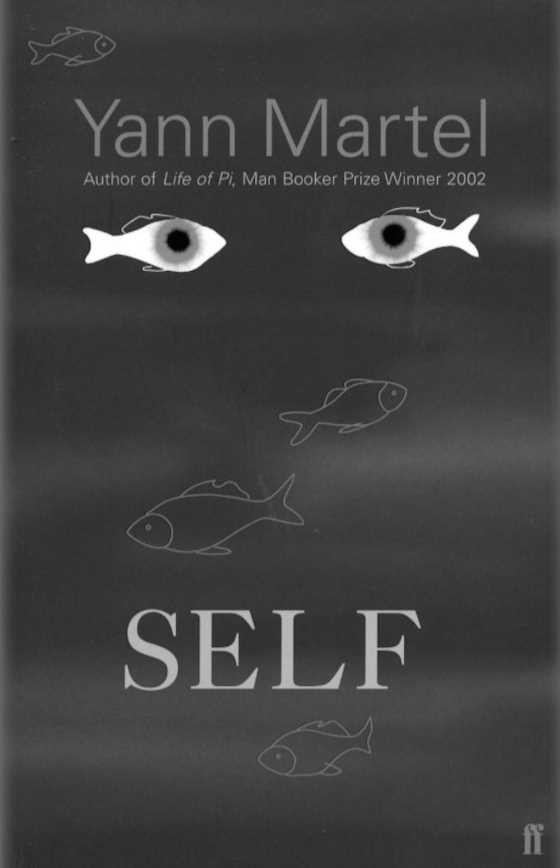 Self, written by Yann Martel.
