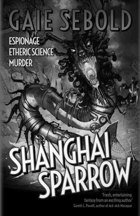 Click here to go to the Amazon page of, Shanghai Sparrow, written by Gaie Sebold.