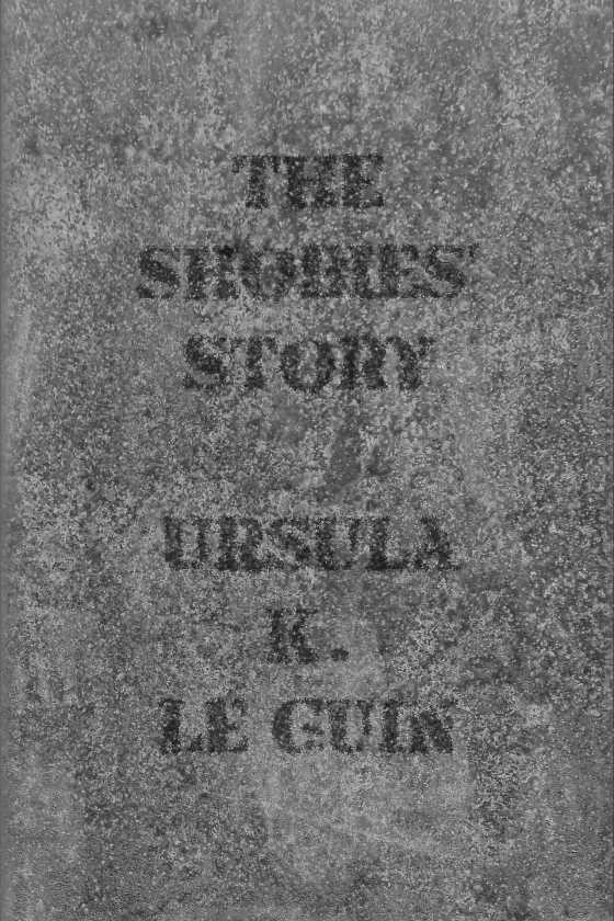 The Shobies' Story, written by Ursula K Le Guin.