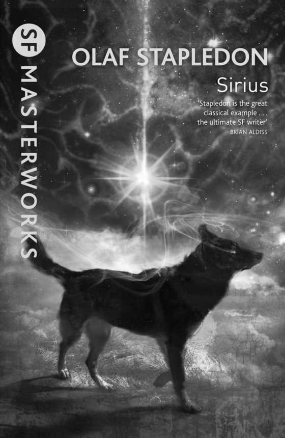 Sirius, written by Olaf Stapledon.