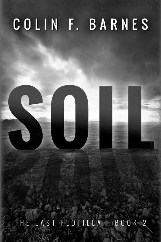 Click here to go to the Amazon page of, Soil, written by Colin F Barnes.