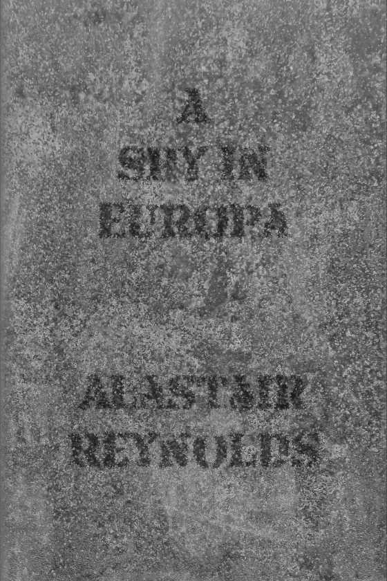 A Spy in Europa, written by Alastair Reynolds.