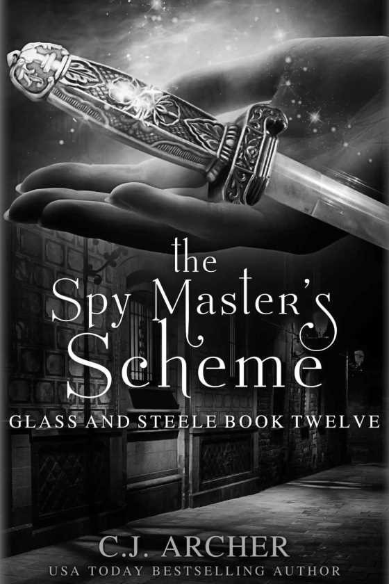 The Spy Master's Scheme, written by C J Archer.