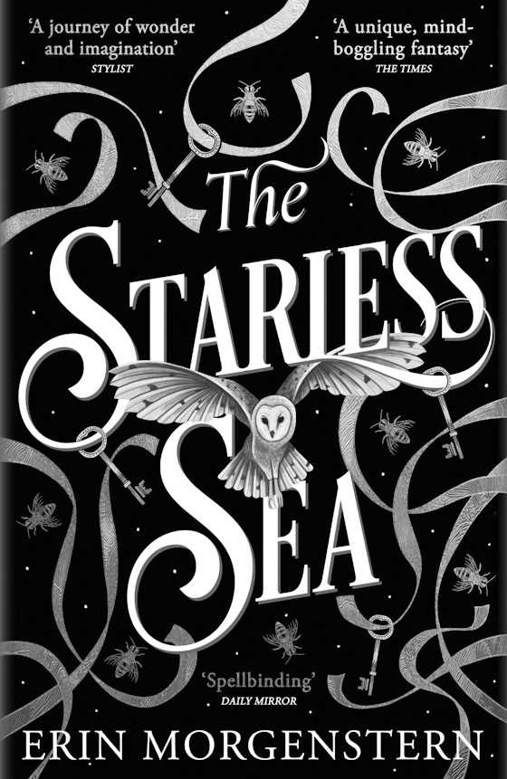 The Starless Sea, written by Erin Morgenstern.