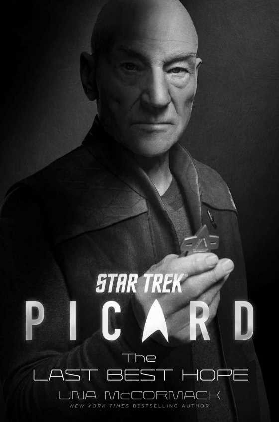 Star Trek: Picard: The Last Best Hope, written by Una McCormack.