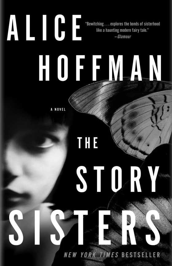 The Story Sisters, written by Alice Hoffman.