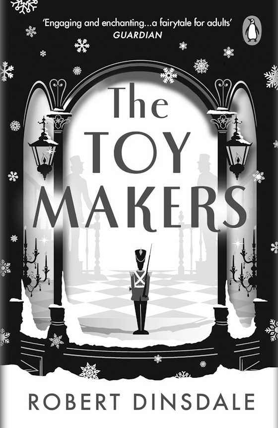 The Toy Makers, written by Robert Dinsdale.