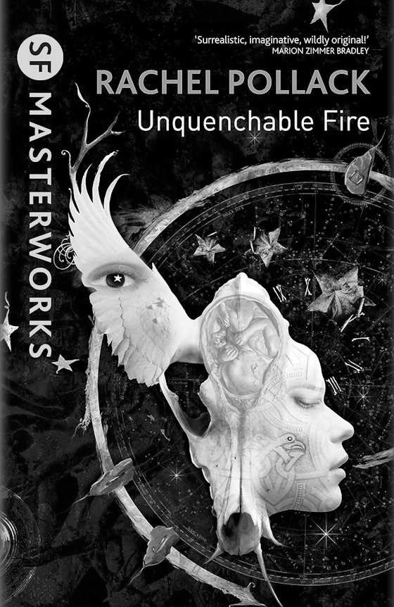 Unquenchable Fire, written by Rachel Pollack.