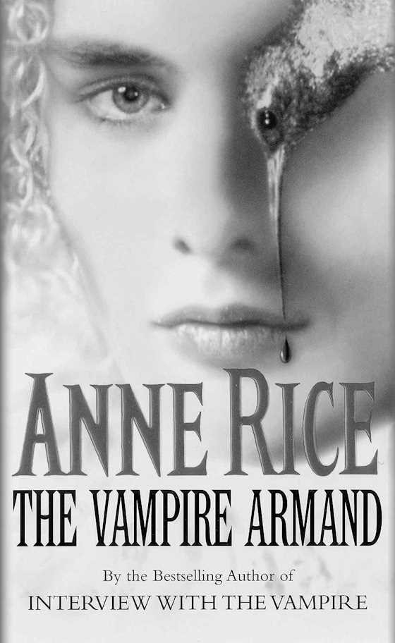 The Vampire Armand, written by Anne Rice.