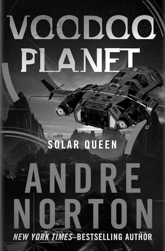 Voodoo Planet, written by Andre Norton.