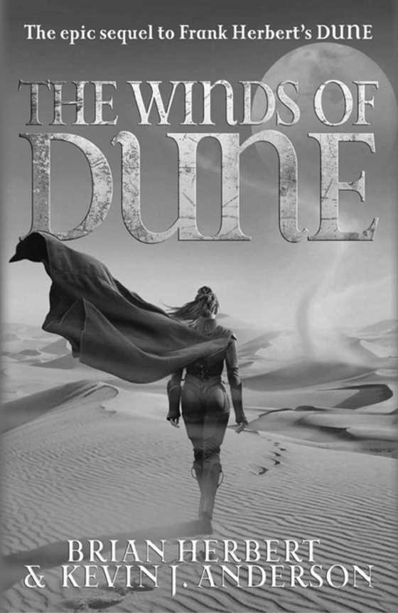The Winds of Dune, written by Brian Herbert & Kevin J Anderson.