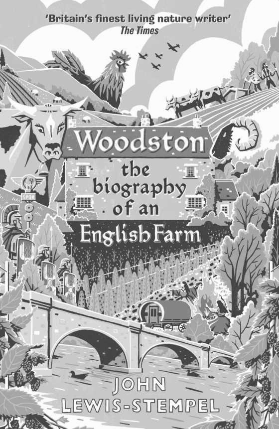 Woodston, written by John Lewis-Stempel.